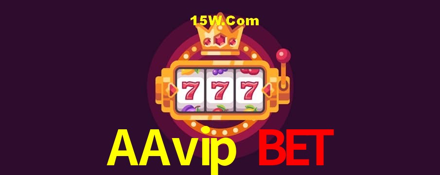 Welcome Bonus AAvip Bet